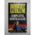    COMPLOTUL  GENERALILOR  -  ROBERT  LUDLUM 